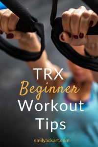 TRX beginner workout tips