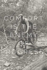 Comfort is the enemy of progress motivational fitness quote